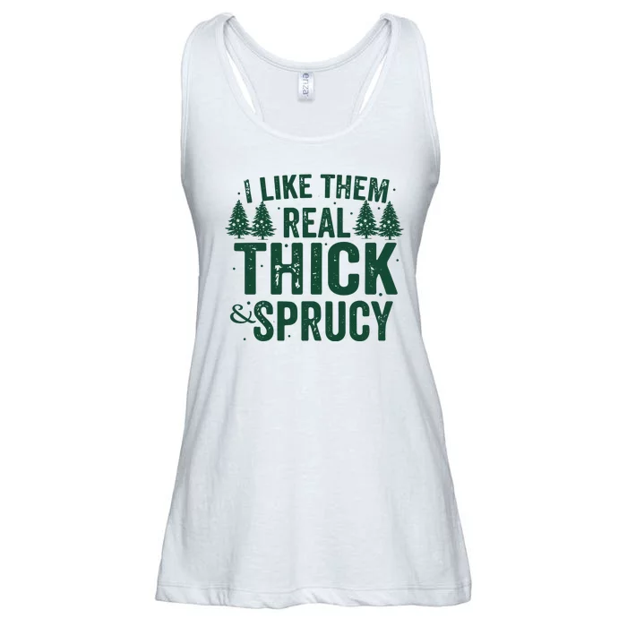 I Like Them Real Thick And Sprucy Funny Christmas Ladies Essential Flowy Tank