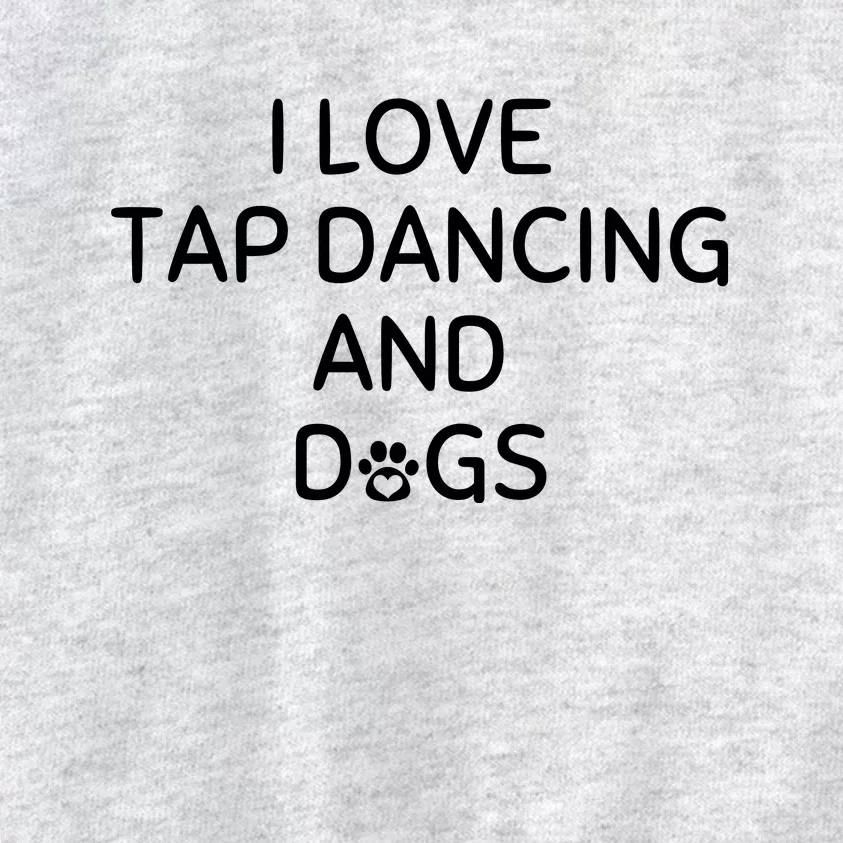 I Love Tap Dancing And Dogs Funny Dog Lover And Dancer Kids Sweatshirt