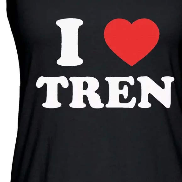 I Love Tren I Heart Tren Bodybuilder Heart Tren Vaccinated Ladies Essential Flowy Tank