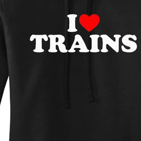 I Love Trains Women's Pullover Hoodie