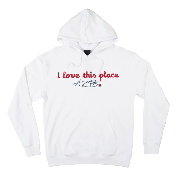 I Love This Place Hoodie