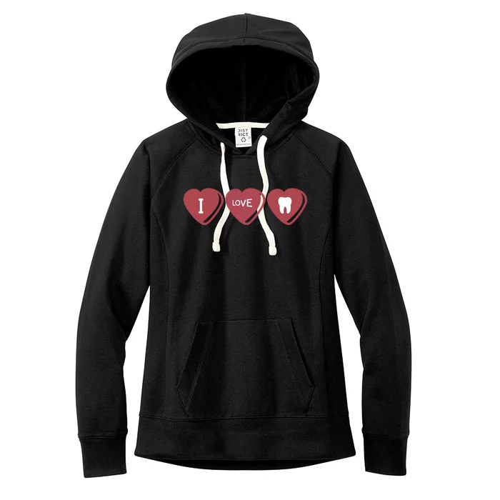 I Love Teeth Dental Valentine’s Day Gift Women's Fleece Hoodie