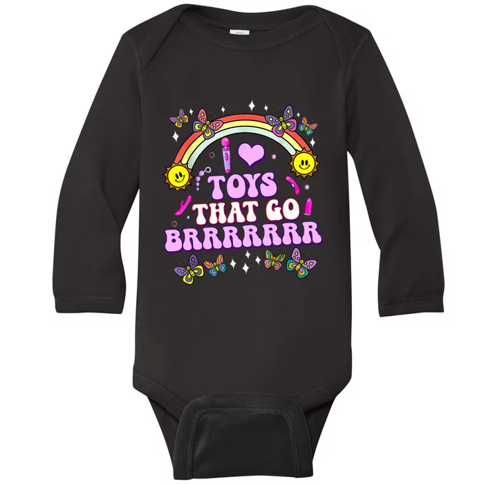 I Love Toys That Go Brrr Funny Inappropriate Adult Humor Baby Long Sleeve Bodysuit