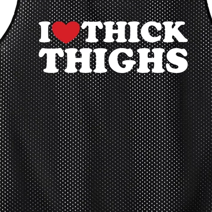 I Love Thick Thighs Mesh Reversible Basketball Jersey Tank