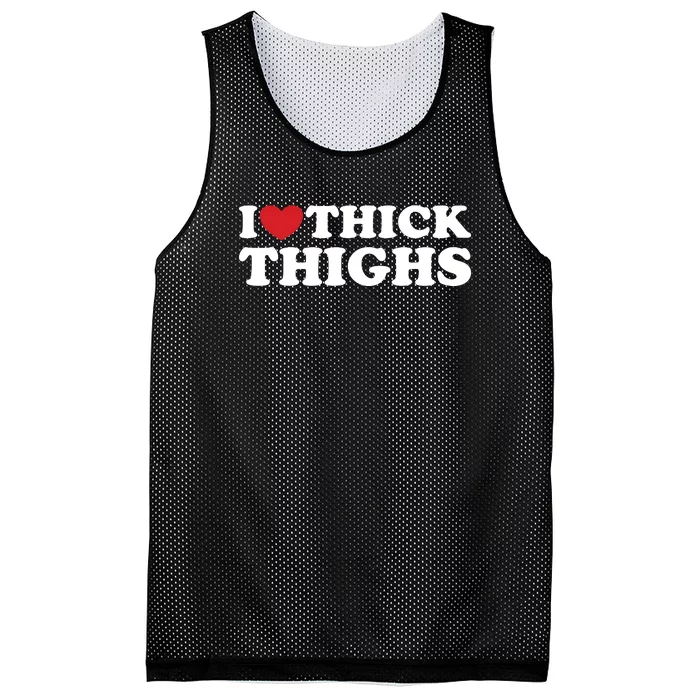 I Love Thick Thighs Mesh Reversible Basketball Jersey Tank