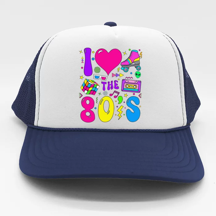 I Love The 80S Party 1980s Themed Costume 80s Theme Outfit Trucker Hat