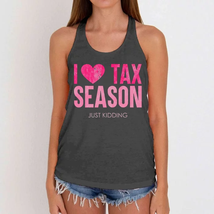 I Love Tax Season Just Kidding Survivor Accountant Women's Knotted Racerback Tank