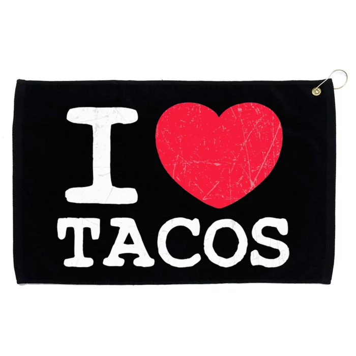 I Love Tacos Grommeted Golf Towel