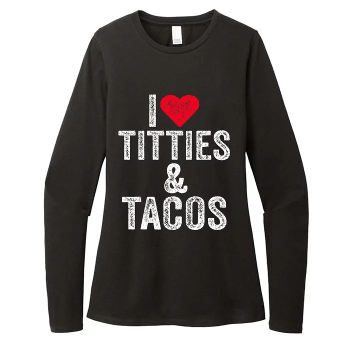 I Love Titties And Tacos Heart Funny Adult Phone Accessory Womens CVC Long Sleeve Shirt