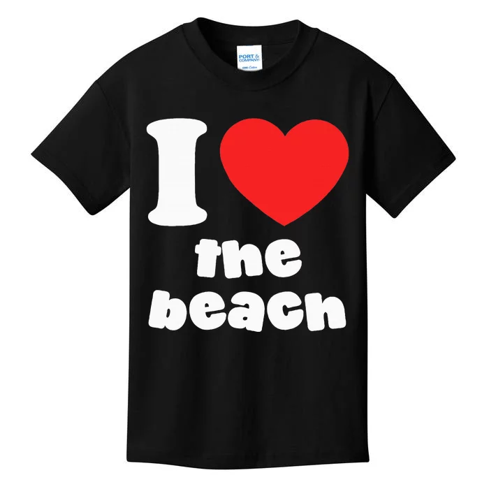 I Love The Beach Kids T-Shirt