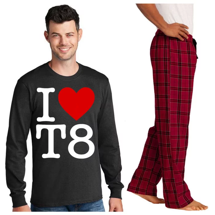 I Love T8 I Heart T8 I Love Heart T8 Long Sleeve Pajama Set