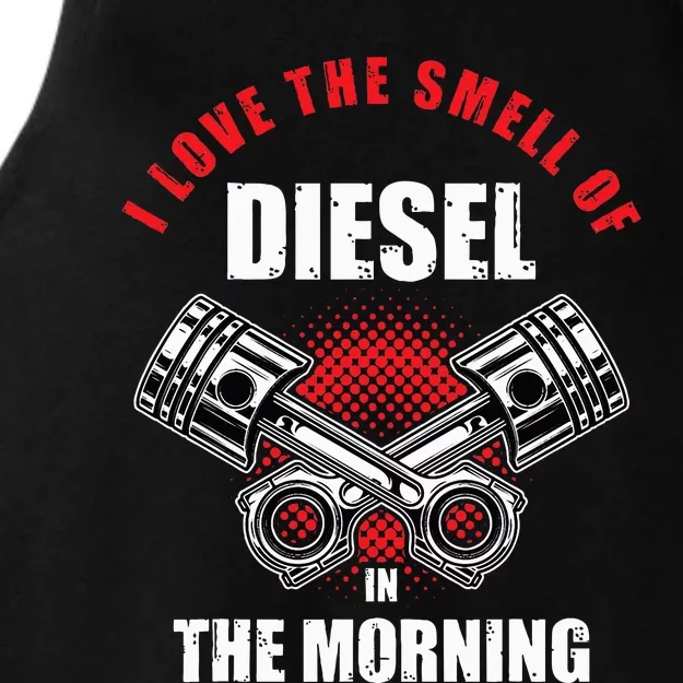 I Love The Smell Of Diesel In The Morning Truck Driver Gift Ladies Tri-Blend Wicking Tank