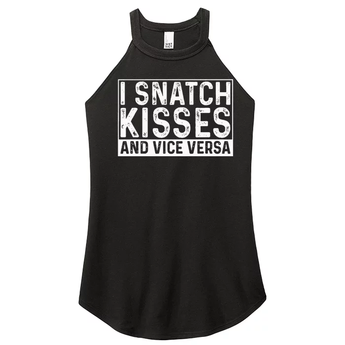 I Like To Snatch Kisses And Vice Versa Funny Couple Women’s Perfect Tri Rocker Tank