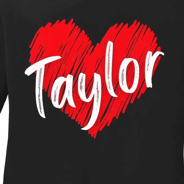 I Love T.aylor Heart Personalized Name T.aylor Ladies Long Sleeve Shirt