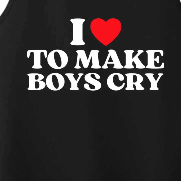 I Love To Make Bo'ys Cry Performance Tank