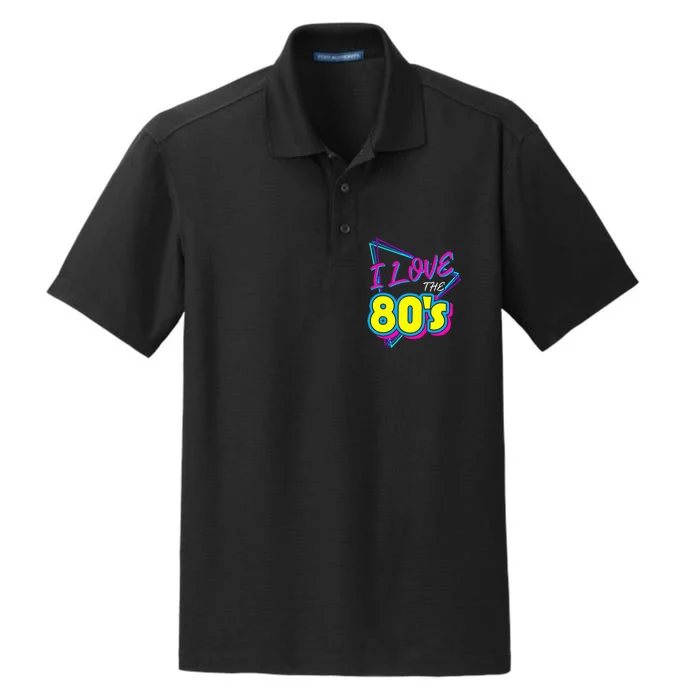 I Love the 80's I Love the 80s funny birthday Dry Zone Grid Performance Polo