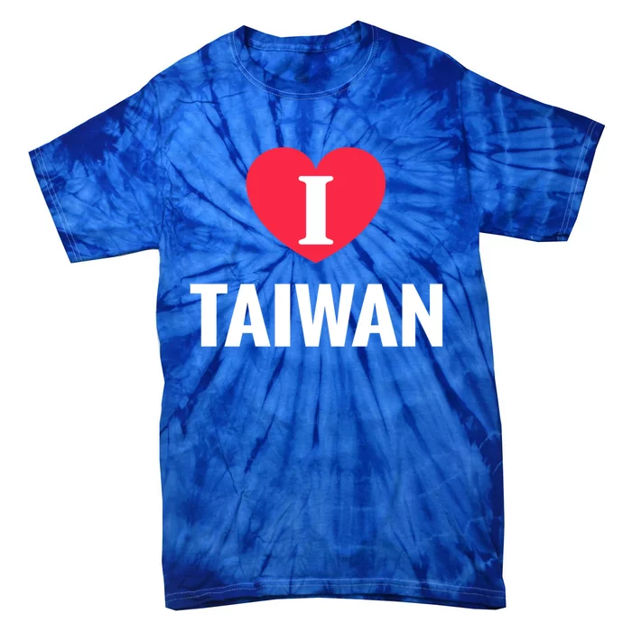 I Love Taiwan Patriotic Home Country Travel Gift Tie-Dye T-Shirt