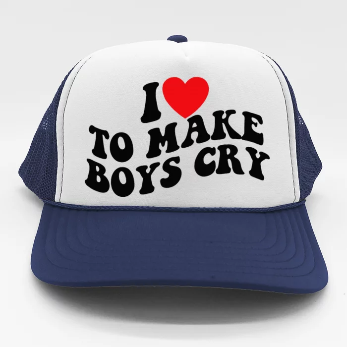 I Love To Make Cry Trucker Hat