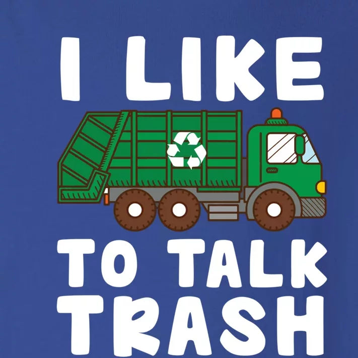 I Like To Talk Trash Recycling Garbage Truck Collector Reuse Cute Gift Toddler Long Sleeve Shirt