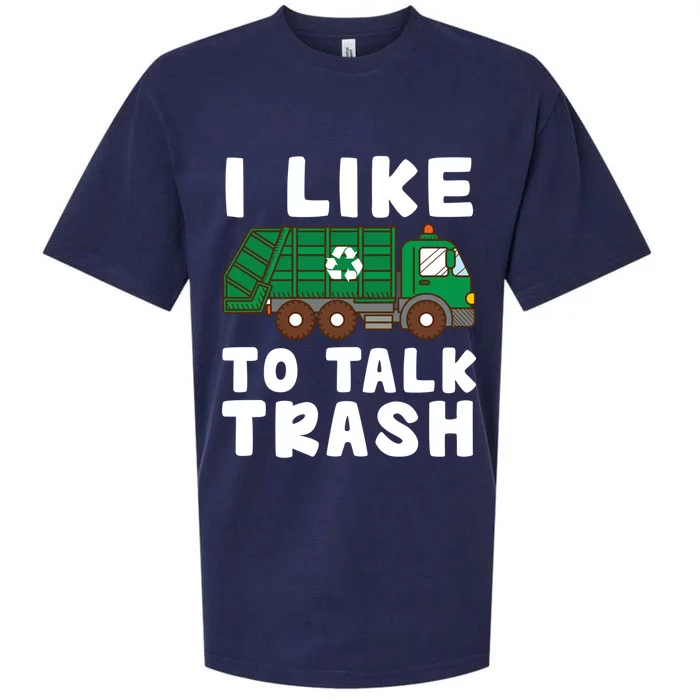 I Like To Talk Trash Recycling Garbage Truck Collector Reuse Cute Gift Sueded Cloud Jersey T-Shirt