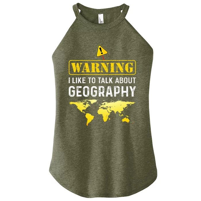 I Like To Talk About Geography Women’s Perfect Tri Rocker Tank