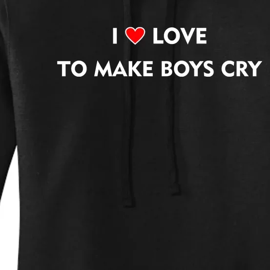 I Love To Make Boys Cry Funny Heart Women's Pullover Hoodie