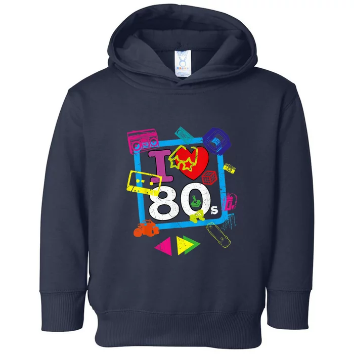 I love The 80'S - I Heart The 80s Vintage Eighties Clothing Toddler Hoodie