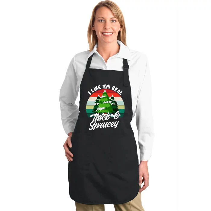 I Like Them Thick And Sprucey Christmas Pine Vintage Xmas Holiday Full-Length Apron With Pocket