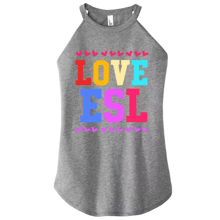 I Love Teaching Team Esl Teacher Great Gift Women’s Perfect Tri Rocker Tank