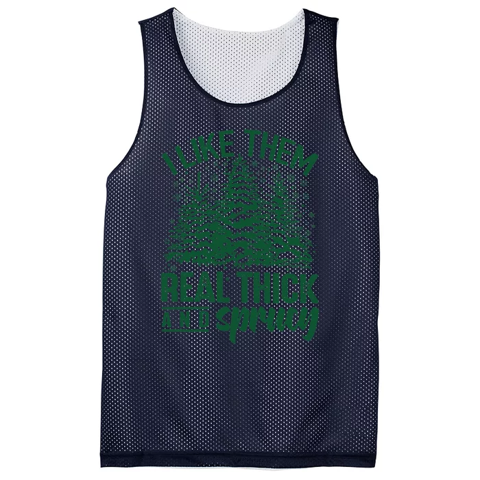 I Like Them Real Thick And Sprucey Christmas Pine Mesh Reversible Basketball Jersey Tank