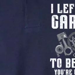 I Left The Garage To Be Here Funny Auto Car Mechanic Softstyle Adult Sport Polo