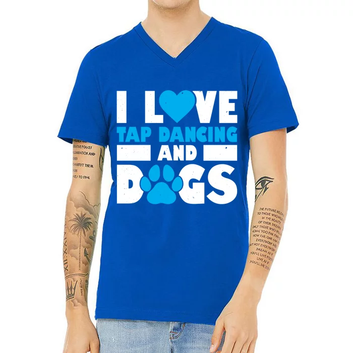 I Love Tap Dancing And Dogs Tap Dance Cool Gift V-Neck T-Shirt