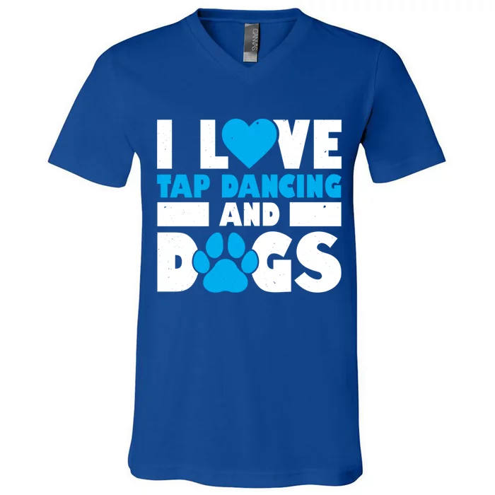 I Love Tap Dancing And Dogs Tap Dance Cool Gift V-Neck T-Shirt