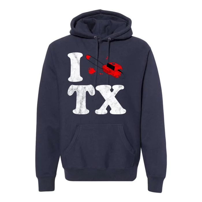 I Love Texas Chainsaw Premium Hoodie