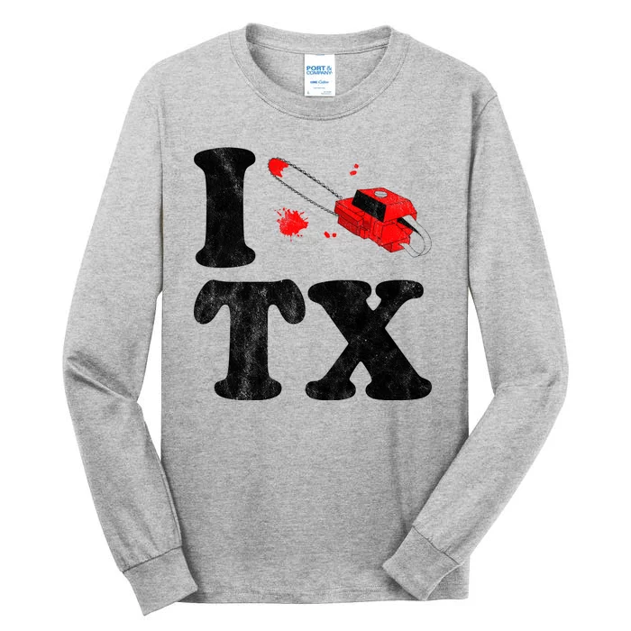 I Love Texas Chainsaw Tall Long Sleeve T-Shirt