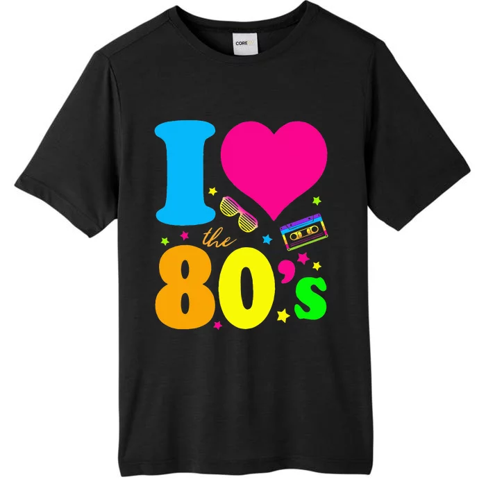 I Love The 80S 80s 90s Costume Party ChromaSoft Performance T-Shirt