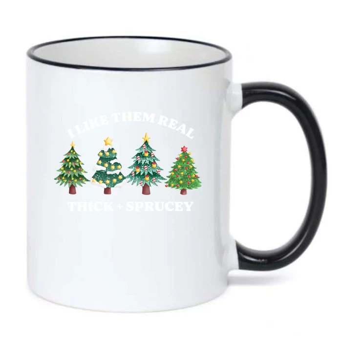 I Like Them Thick And Sprucey Funny Christmas Colorful Tree Gift Black Color Changing Mug