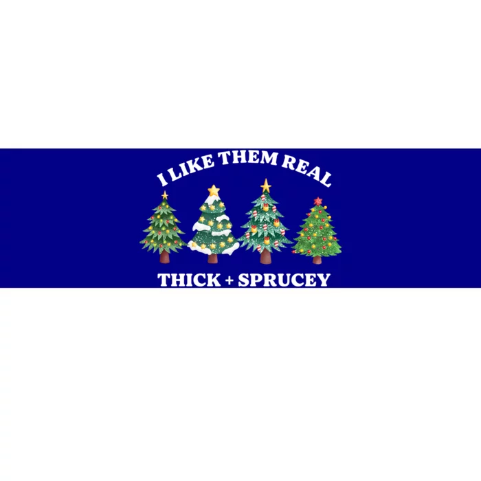 I Like Them Thick And Sprucey Funny Christmas Colorful Tree Gift Bumper Sticker