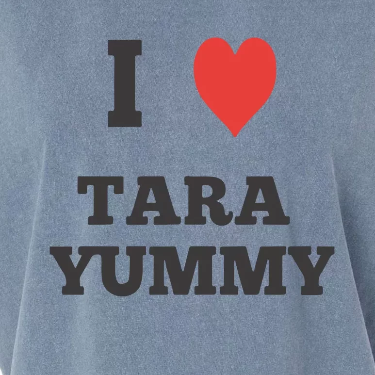 I Love Tara Yummy Garment-Dyed Women's Muscle Tee