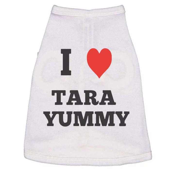 I Love Tara Yummy Doggie Tank