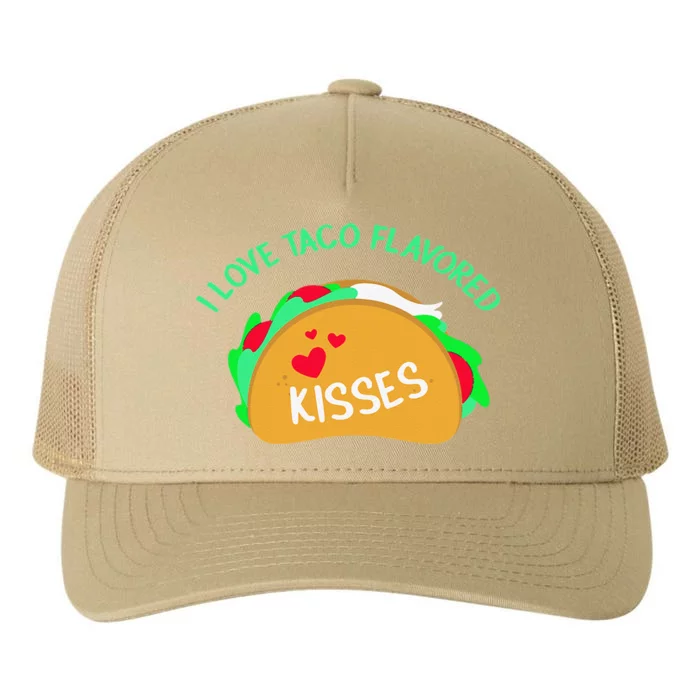 I Love Taco Flavored Ki Funny Valentine's Day Yupoong Adult 5-Panel Trucker Hat