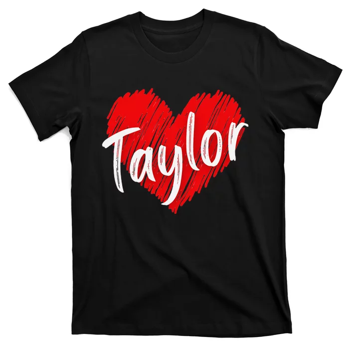 I Love Taylor Personalized Heart Design T-Shirt