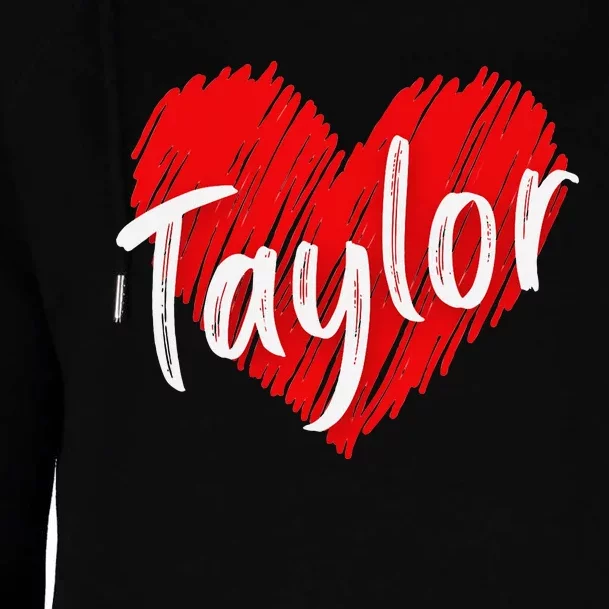 I Love Taylor Personalized Heart Design Womens Funnel Neck Pullover Hood