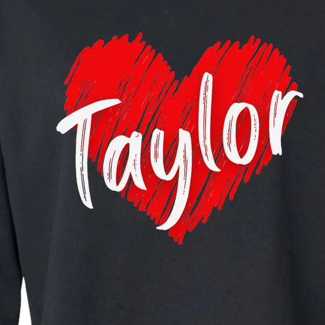 I Love Taylor Personalized Heart Design Cropped Pullover Crew