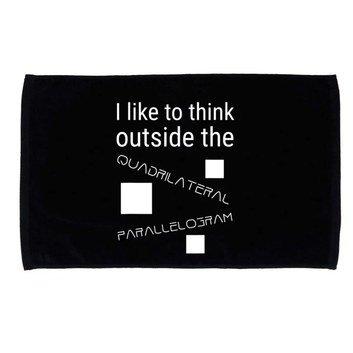 I Like To Think Outside Quadrilateral Parallelogram Gift Microfiber Hand Towel