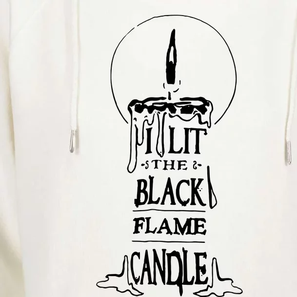 I Lit The Back Flame Candle Womens Funnel Neck Pullover Hood