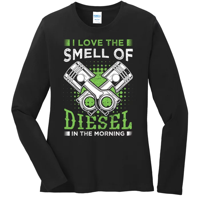 I Like The Smell Of Diesel Truck Mechanic Gift Mechanics Ladies Long Sleeve Shirt