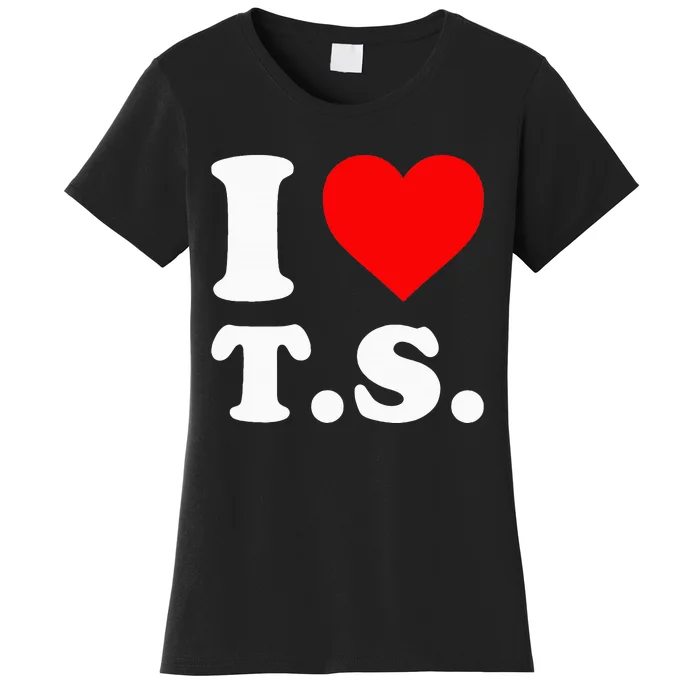 I Love T.S Women's T-Shirt