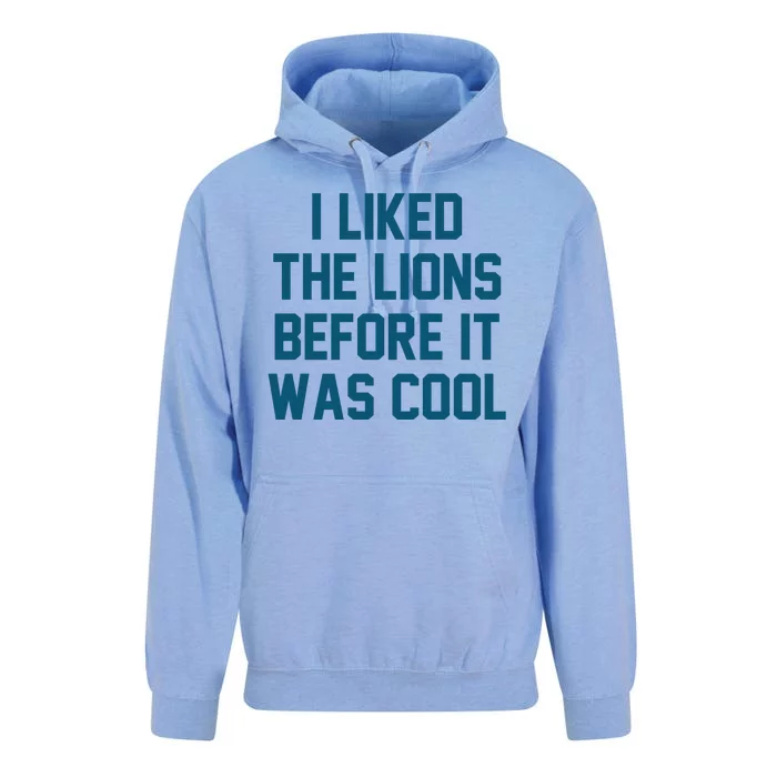 I Liked The Lions Before It Was Cool Funny Football Unisex Surf Hoodie