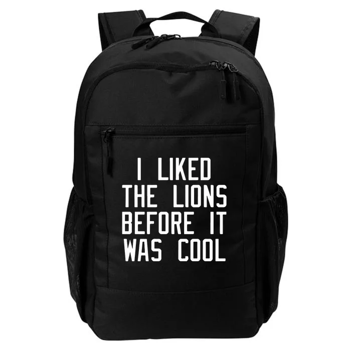 I Liked The Lions Before It Was Cool Slim Shady Daily Commute Backpack